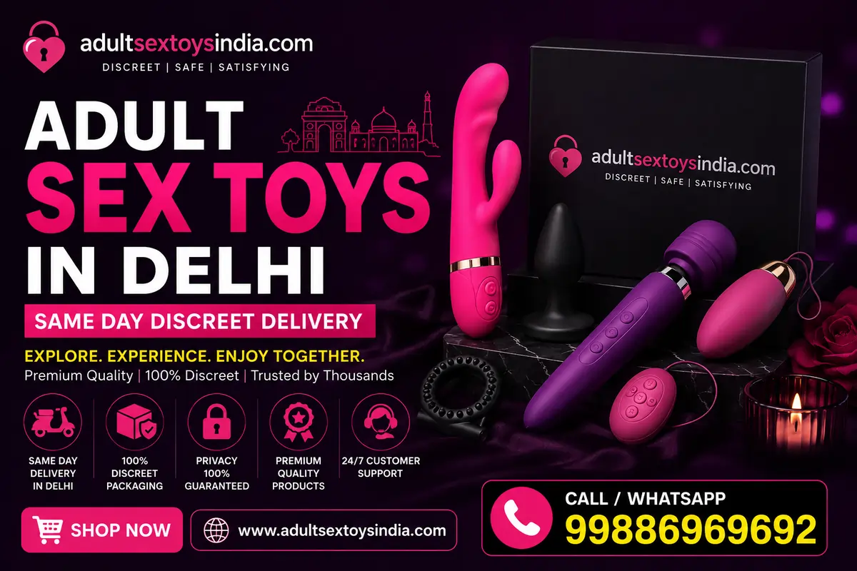 Adult Sex Toys in Delhi – Same Day Discreet Delivery