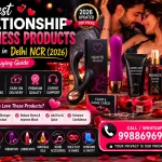 Best Relationship Wellness Products for Couples in Delhi NCR (2026)