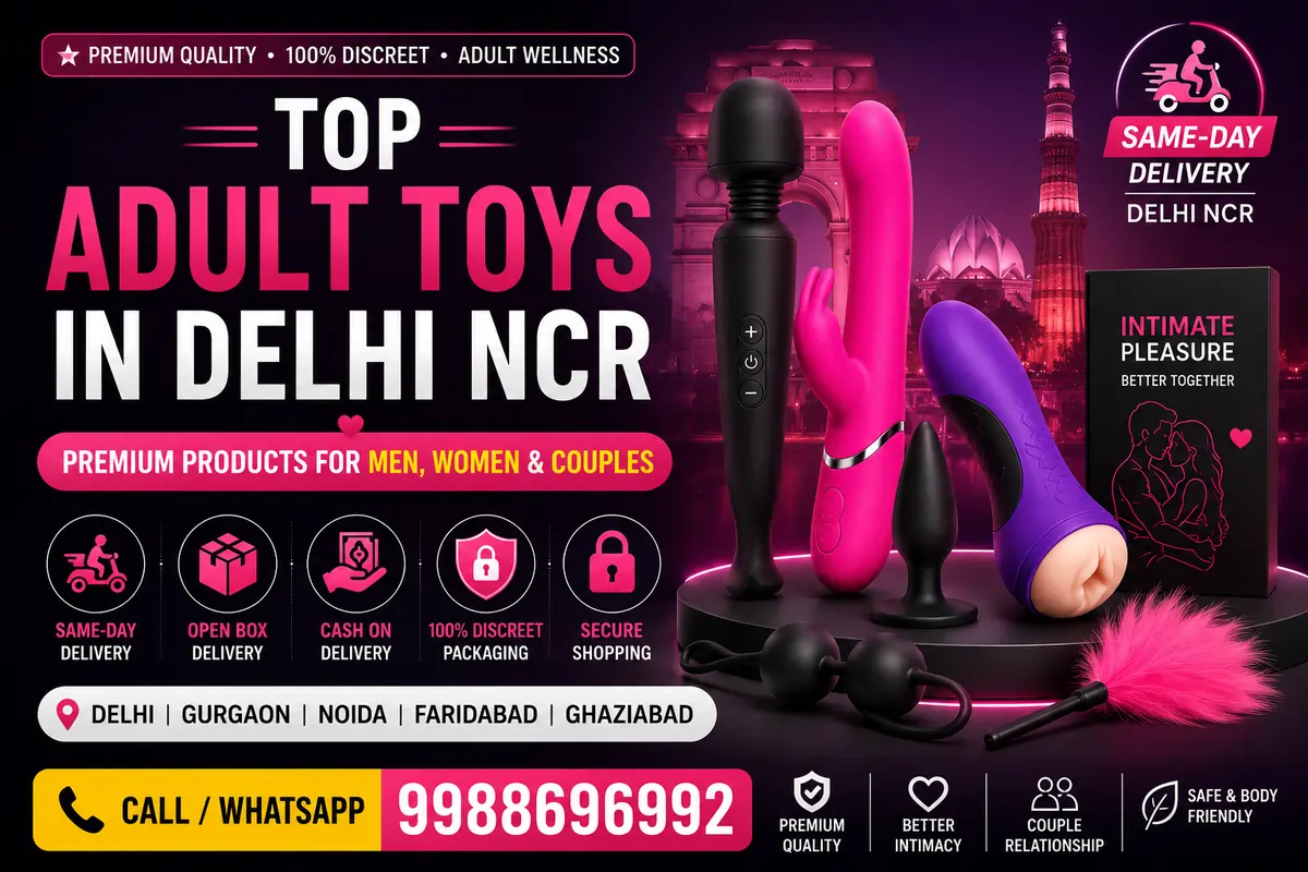 Top Adult Toys in Delhi NCR Premium Products for Men, Women Couples