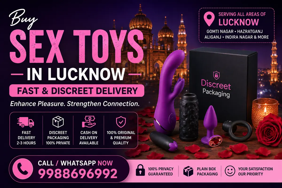Buy Sex Toys in Lucknow Fast & Discreet Delivery