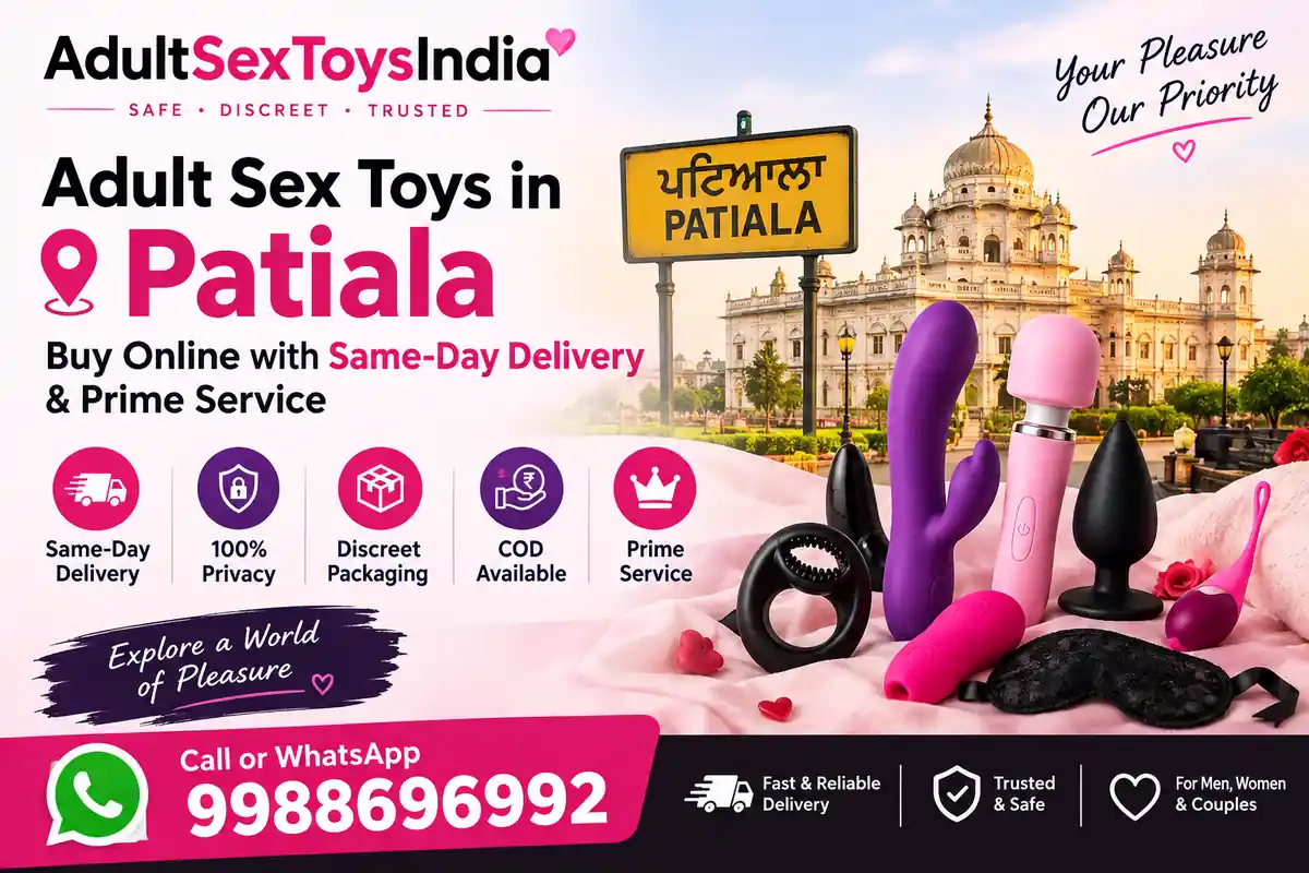 Adult Sex Toys in Patiala | Buy Online with Same-Day Delivery & Prime Service